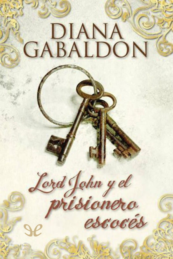 Lord John y el prisionero escocés