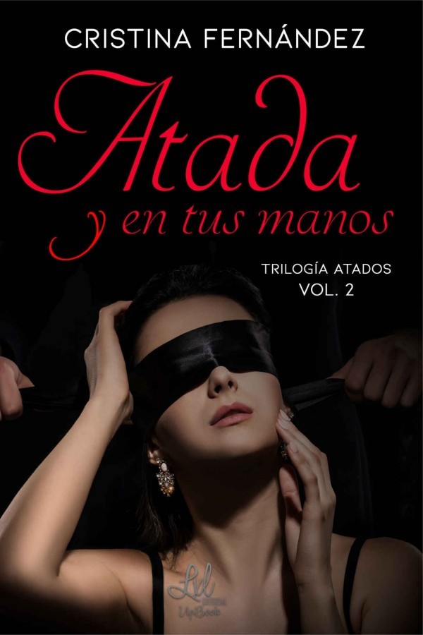 Atada y en tus manos