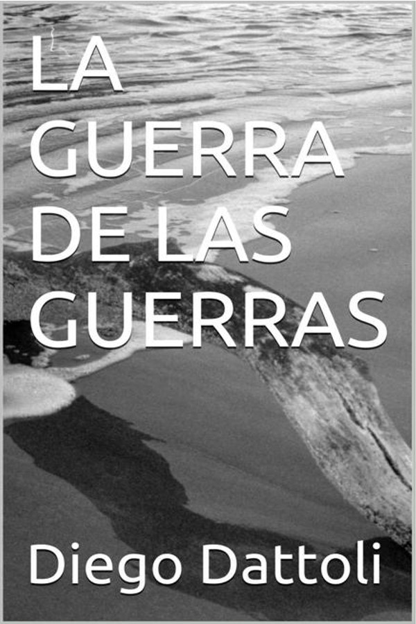 La guerra de las guerras