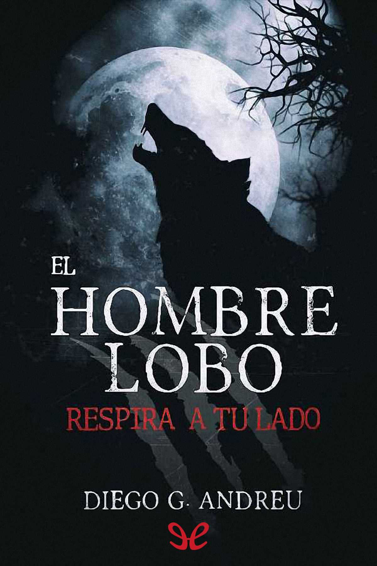 El hombre lobo respira a tu lado