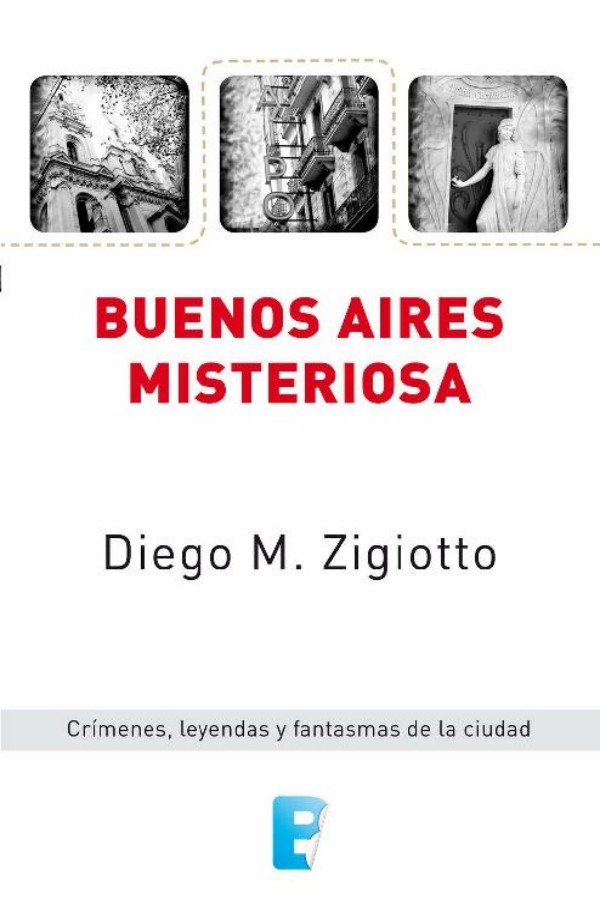 Buenos Aires misteriosa I