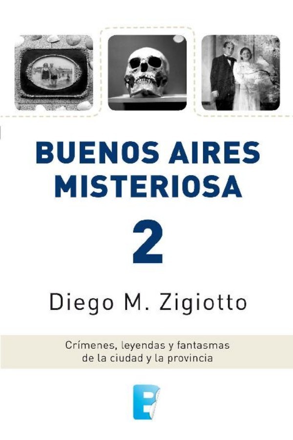 Buenos Aires misteriosa II