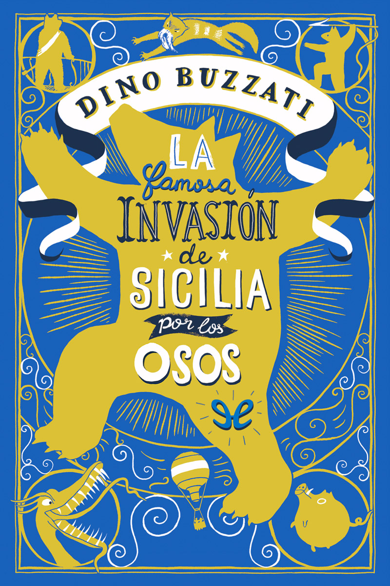 La famosa invasión de Sicilia por los osos