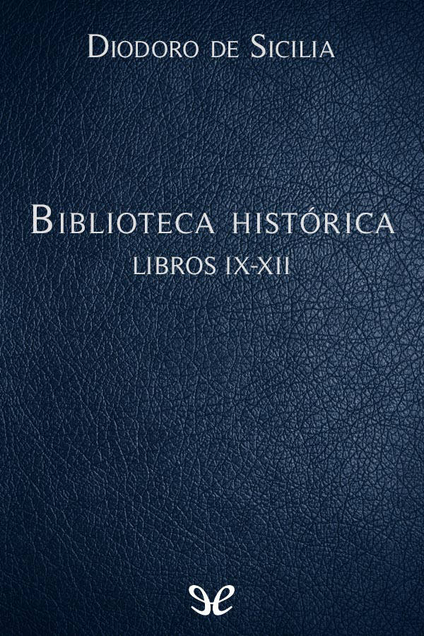 Biblioteca histórica Libros IX-XII