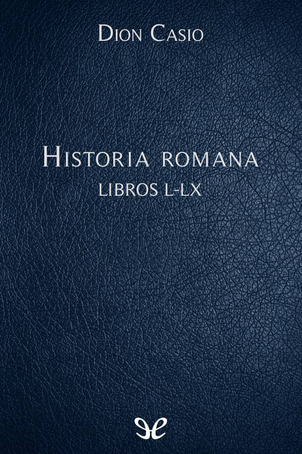 Historia romana Libros L-LX