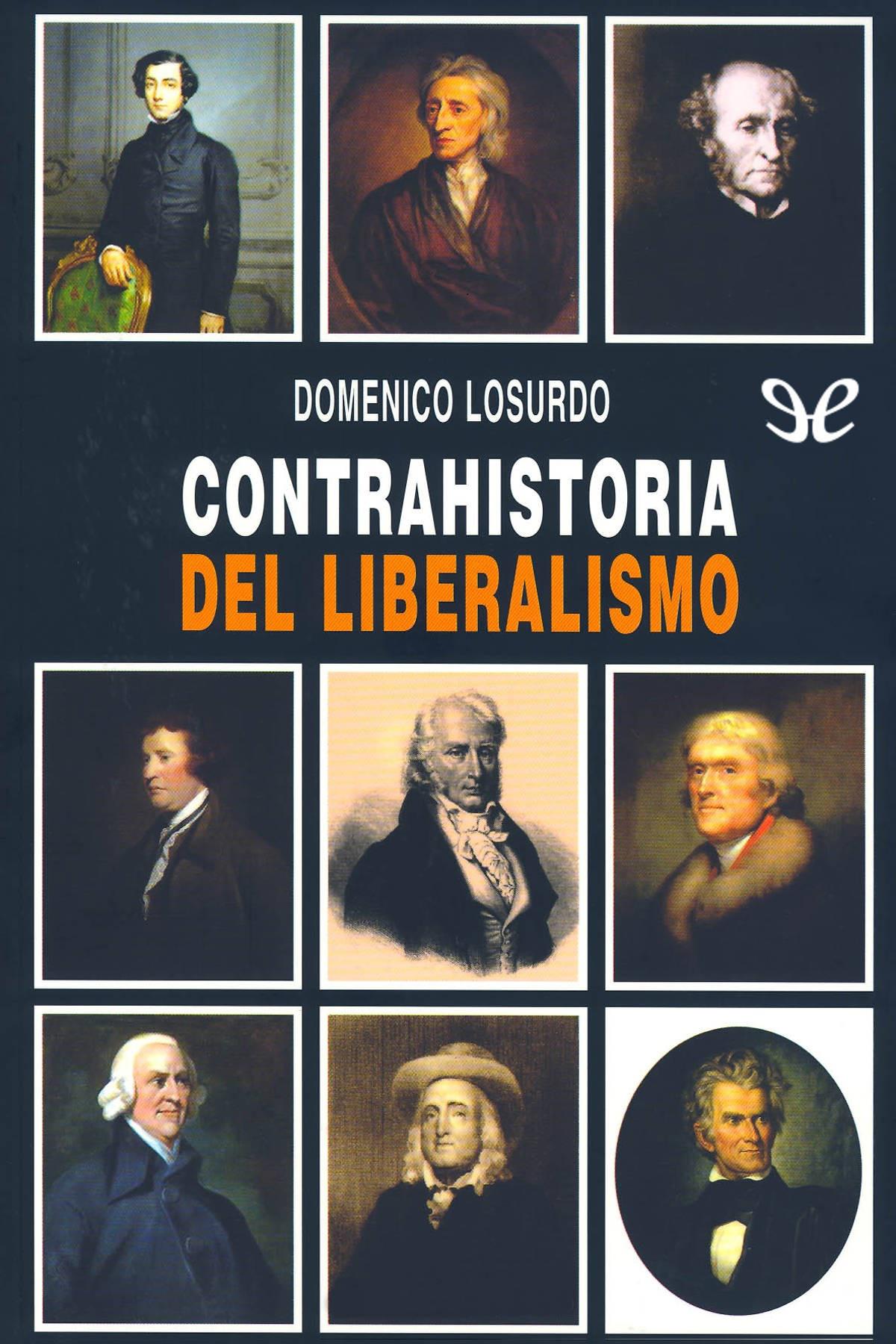 Contrahistoria del liberalismo