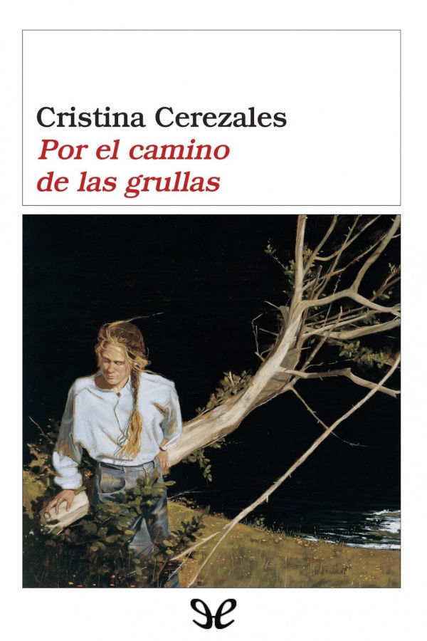 Por el camino de las grullas