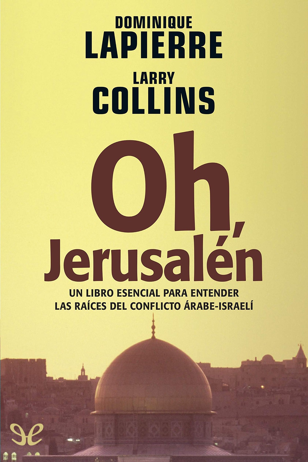 Oh, Jerusalén