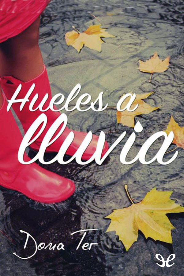 Hueles a lluvia