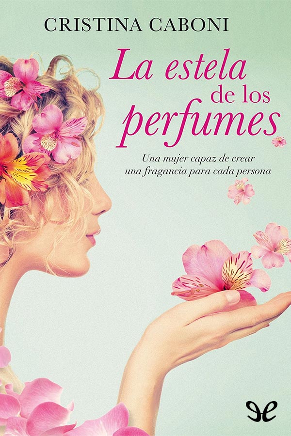 La estela de los perfumes