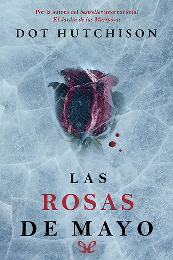 Las rosas de mayo