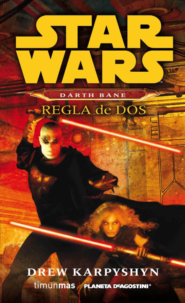 Darth Bane 2: Regla de dos