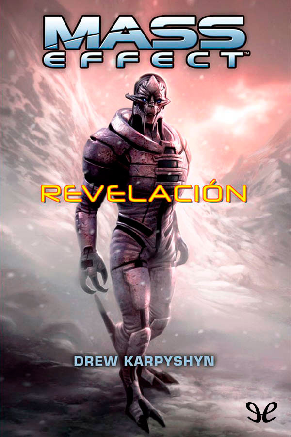 Mass Effect. Revelación