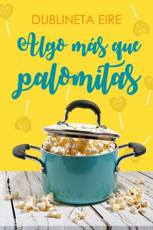 Algo más que palomitas