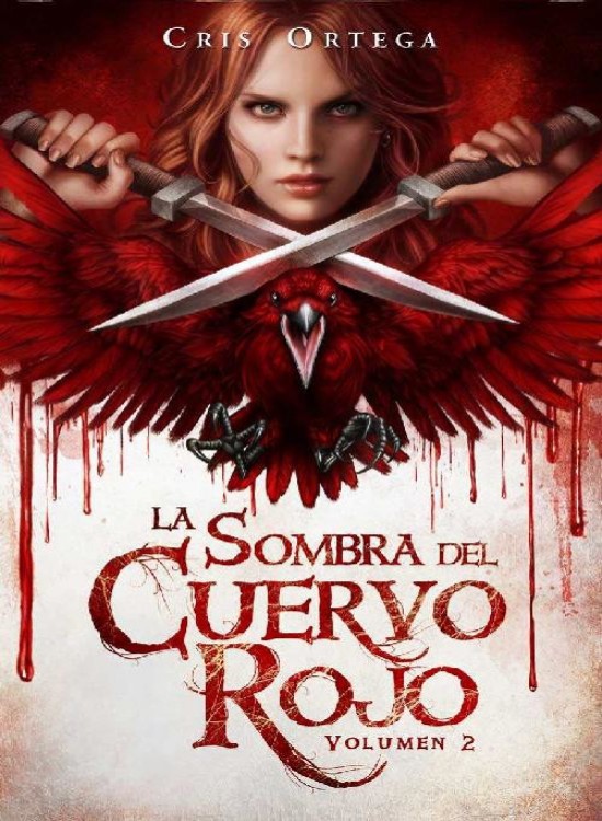 La sombra del cuervo rojo: Volumen 2