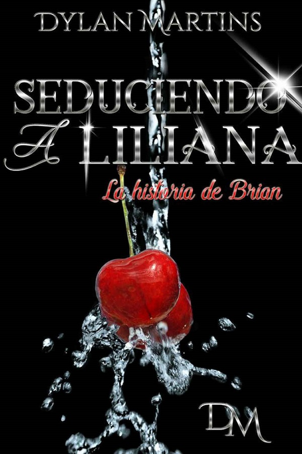 Seduciendo a Liliana