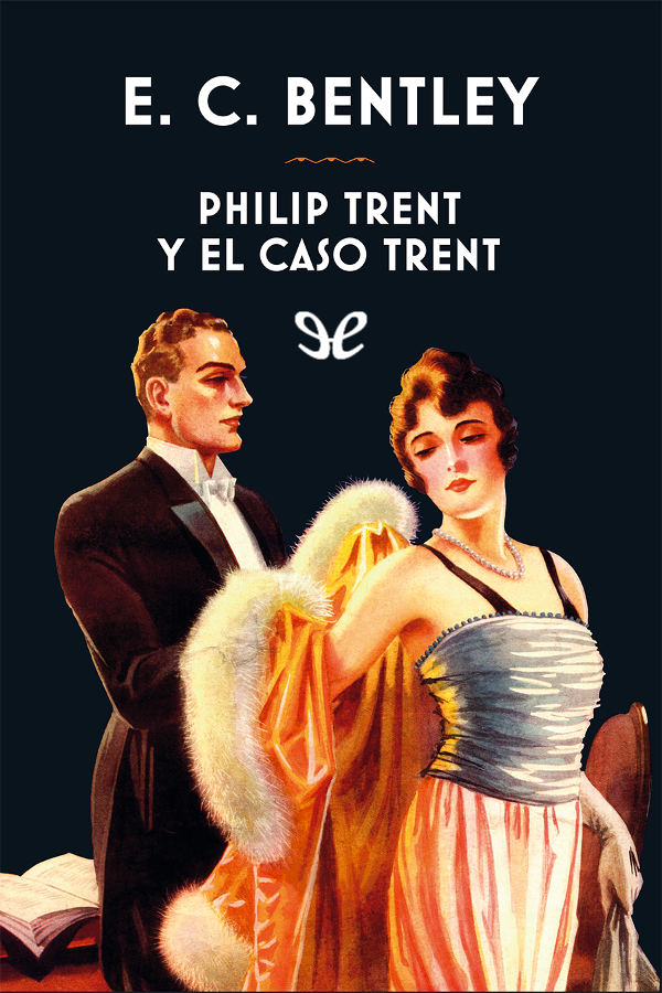 Philip Trent y el caso Trent