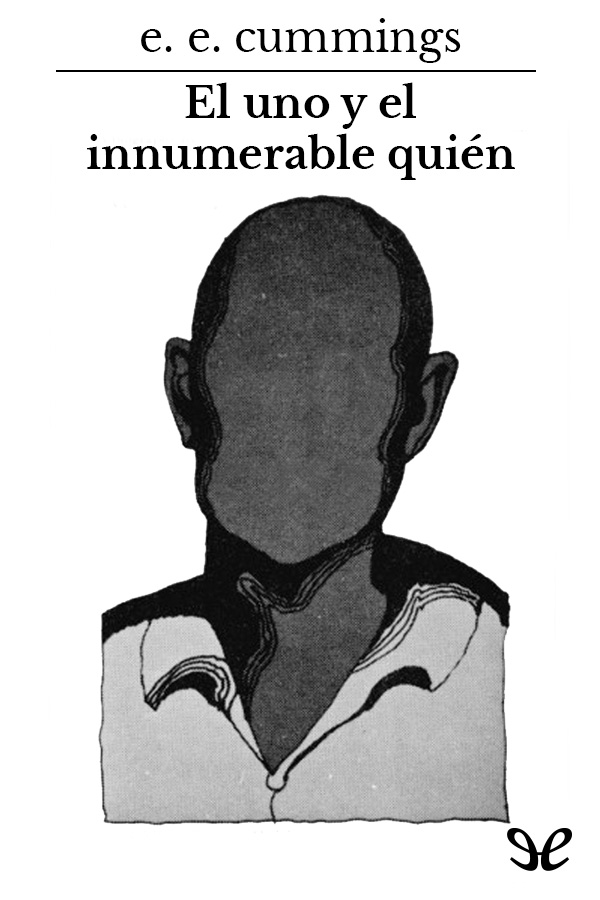 El uno y el innumerable quién