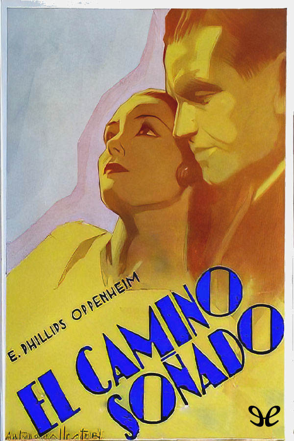 El camino soñado