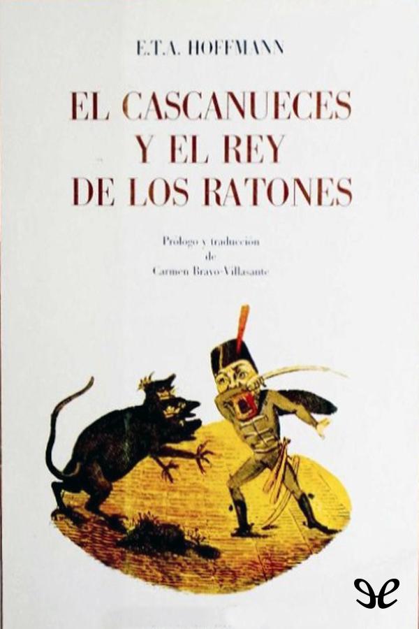 El cascanueces y el rey de los ratones