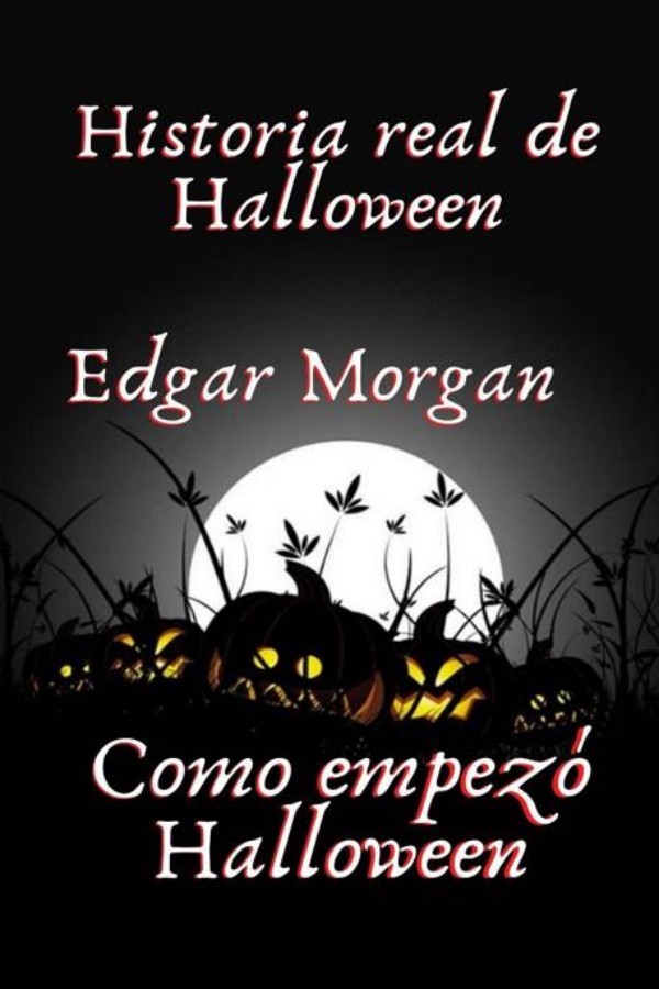 Historia real de Halloween